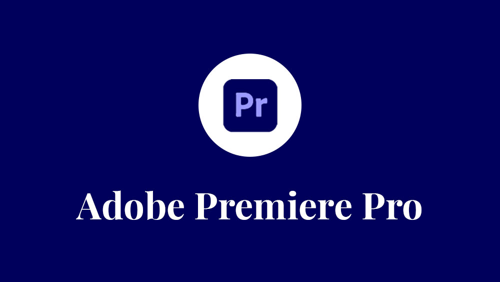 Best Adobe Premiere Pro Courses You Can Take in 2026