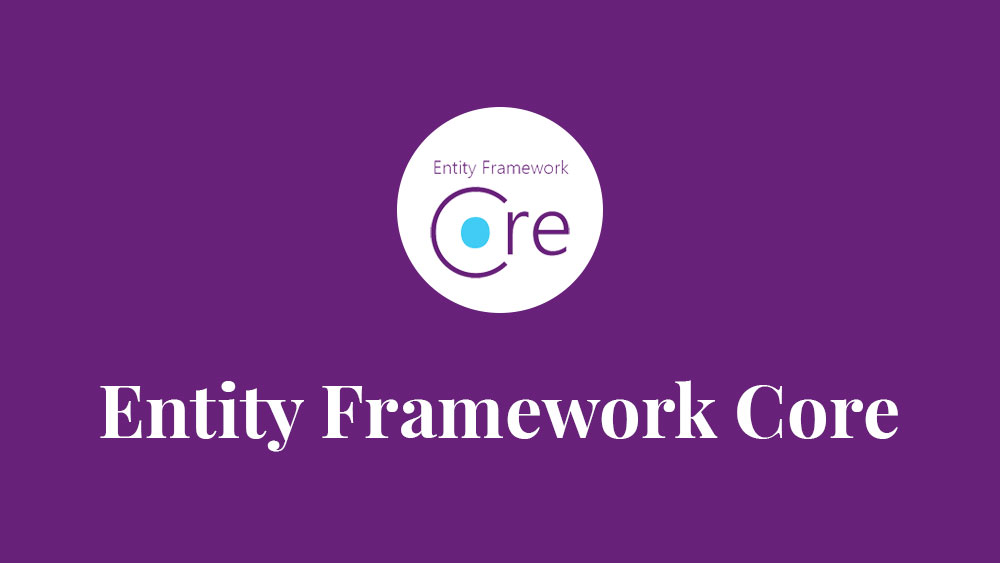 Best Entity Framework Core Courses You Can Take in 2026
