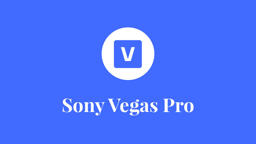 Best Sony Vegas Pro Courses to Learn Vegas Pro in 2026