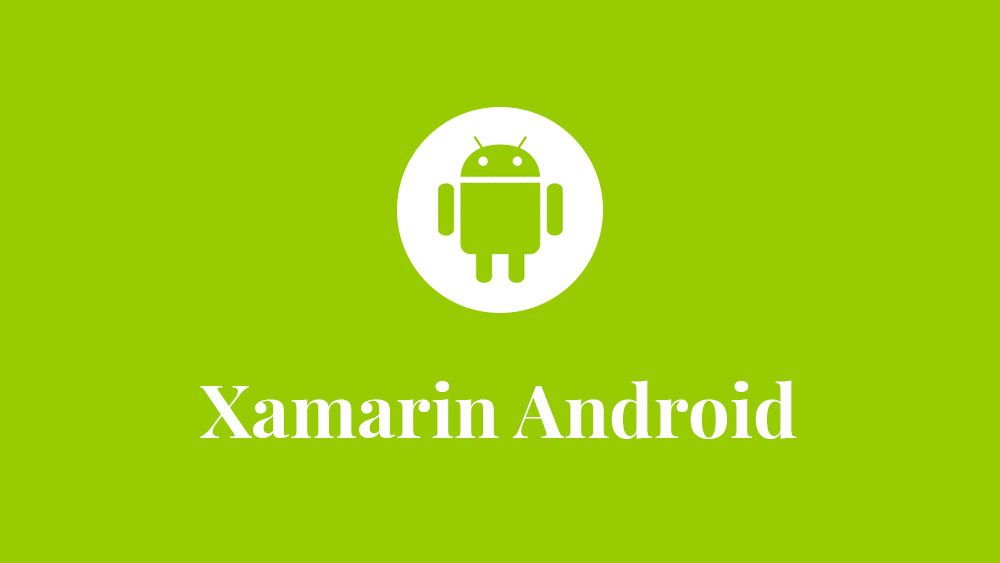 Best Xamarin Android Courses You Can Take in 2026