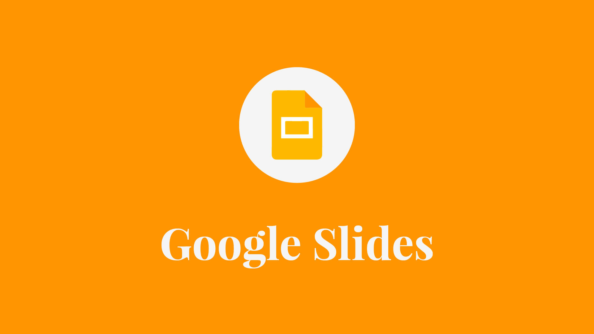 Google Slides Masterclass